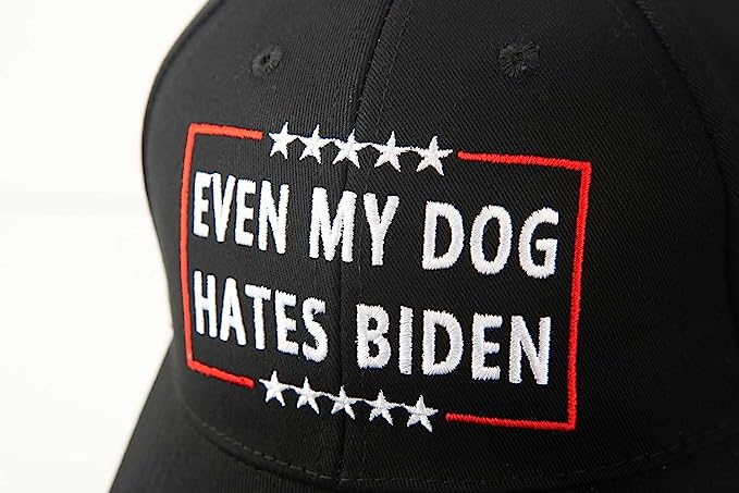 Even My Dog Hates Biden Funny Anti Biden Humorous Sarcastic Political Joke Conservative Anti Liberal Pro America Hat Adjustable Baseball Cap Unisex Men&Women Black